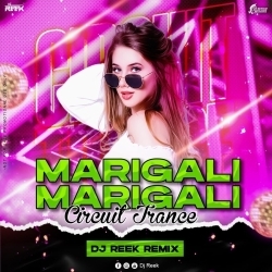 MARIGALI MARIGALI (CIRCUIT MIX) DJ REEK